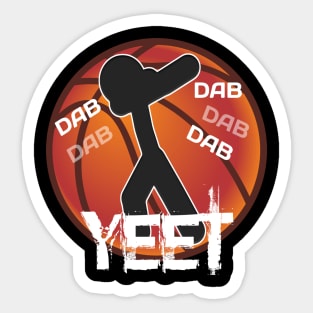 Basketball Yeet Dab Dance - Basketball Player - Sports Athlete - Vector Graphic Art Design - Typographic Text Saying - Kids - Teens - AAU Student Sticker